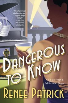 Dangerous to Know Read online