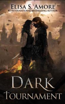 Dark Tournament_A Romantic Fantasy Adventure_Touched Saga Spin-Off