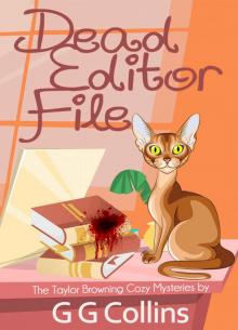 Dead Editor File (The Taylor Browning Cozy Mysteries Book 1) Read online