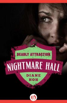 Deadly Attraction (Nightmare Hall) Read online