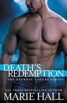 Death's Redemption (The Eternal Lovers Series) Read online