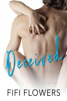 Deceived (Foolish Hearts Book 2) Read online