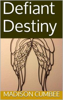 Defiant Destiny