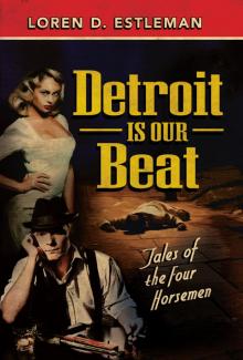 Detroit Is Our Beat Read online