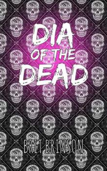 Dia of the Dead