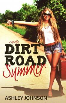 Dirt Road Summer Read online