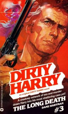 Dirty Harry 03 - The Long Death Read online