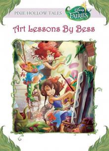 Disney Fairies: Art Lessons by Bess Read online