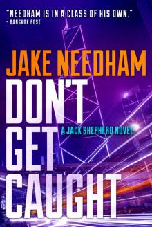 DON'T GET CAUGHT (The Jack Shepherd Novels Book 5) Read online