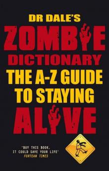 Dr Dale’s Zombie Dictionary Read online