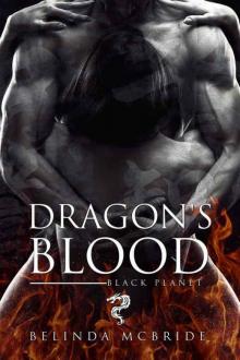 Dragon's Blood (Black Planet Book 1) Read online