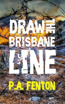 Draw the Brisbane Line Read online