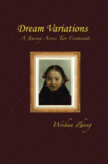 Dream Variations: A Journey Across Two Continents Read online