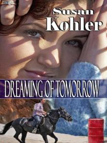 Dreaming of Tomorrow Read online
