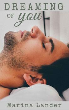 Dreaming of You: M/M Gay Romance Read online
