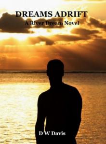 Dreams Adrift (A River Dream Novel) Read online