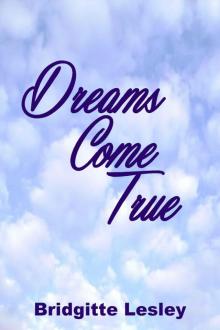 Dreams Come True Read online