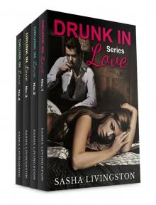 Drunk In Love: The Complete Series: BBW BDSM Erotica Read online