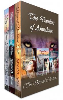 Dwellers of Ahwahnee (The Beyond Collection) Read online