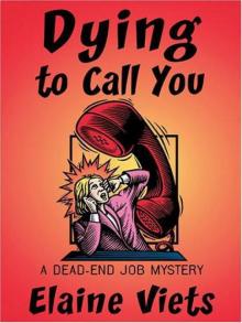 Dying to Call You dj-3 Read online