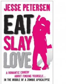 EAT SLAY LOVE Read online