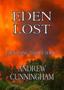 Eden Lost (Eden Rising Trilogy Book 2) Read online