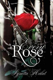 Every Rose Read online