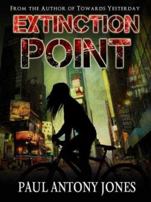 Extinction Point: The End ep-1 Read online