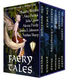 Faery Tales: Six Novellas of Magic and Adventure (Faery Worlds Book 3) Read online