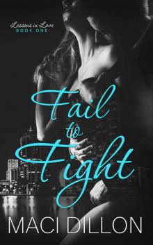 Fail to Fight (Lessons in Love Book 1) Read online