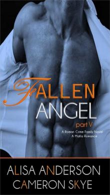 Fallen Angel Part 5 Read online