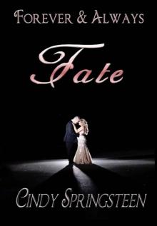 Fate (Forever & Always Book 2) Read online