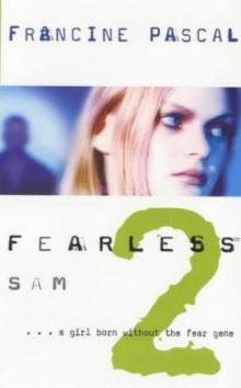 Fearless: No. 2 - Sam (Fearless) Read online