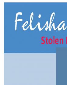 Felisha Goulding's Stolen Innocence Series Read online