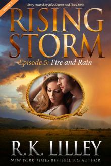Fire and Rain, Season 2, Episode 5 (Rising Storm) Read online