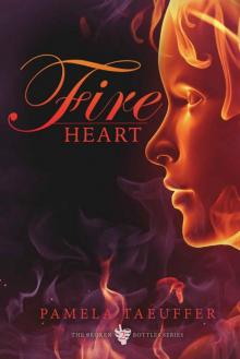 Fire Heart (Broken Bottle Series Book 2)