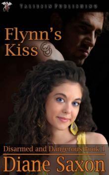 Flynn's Kiss (Disarmed & Dangerous) Read online