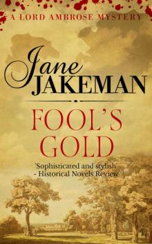 Fool's Gold (A Lord Ambrose Mystery) Read online