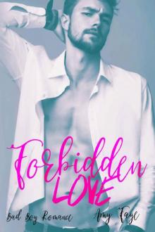Forbidden Love: Bad Boy Romance Read online