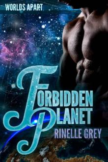 Forbidden Planet (Worlds Apart Book 1) Read online