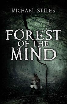 Forest of the Mind (The Book of Terwilliger 1)