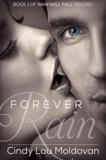 Forever Rain (Rain Will Fall Trilogy #1)