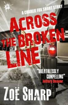 Fox S02 Across The Broken Line Read online