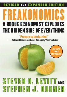 Freakonomics Revised and Expanded Edition Read online