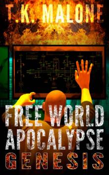 Free World Apocalypse - Genesis Read online