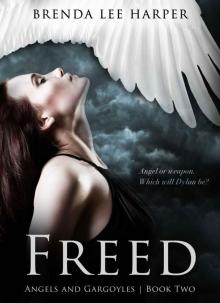 FREED (Angels and Gargoyles Book 2) Read online