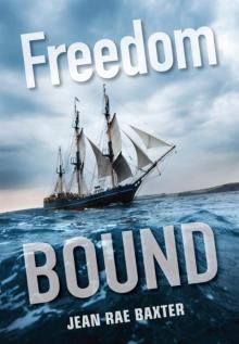 Freedom Bound Read online