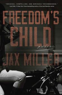 Freedom's Child: A Novel Read online
