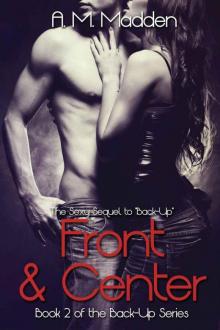 Front & Center (Book 2 of the Back-Up Series) Read online