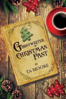 Ghostwriter of Christmas Past Read online